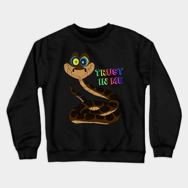 Kaa - Trust In Me 'text' Crewneck Sweatshirt by FFSteF09